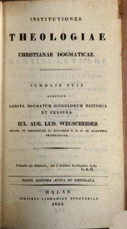 Institutiones Theologicae christianae dogmaticae