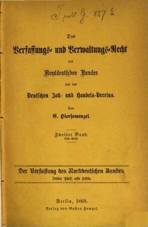 Die Verfassung des Norddeutschen Bundes : nebst Ergänzungen und Erläuterungen von E. Hiersemenzel, 3,1