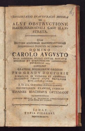 Dissertatio Inavgvralis Medica De Alvi Obstrvctione Haemorrhoidali Casv Illvstrata