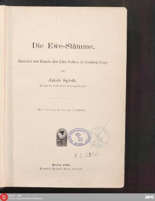 Die Ewe-Stämme : Material zur Kunde des Ewe-Volkes in Deutsch-Togo