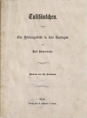 Tulifäntchen : ein Heldengedicht in drei Gesängen