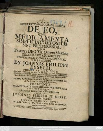 Dissertatio Inauguralis Medica De Eo, Qvod Medicamenta Simplicia Compositis Sint Praeferenda