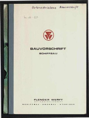 Bauvorschrift Schiffbau: 480.000 cu.ft. Kühlschiff für Reederei Hamburg-Südamerikanische Dampfschifffahrts-Gesellschaft Eggert & Amsinck