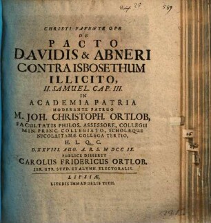 De pacto Davidis et Abneri contra Isbosethum illicito, 2 Sam. III.