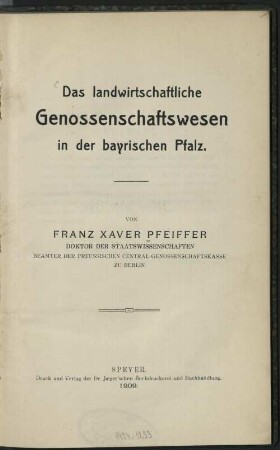 Das landwirtschaftliche Genossenschaftswesen in der bayrischen Pfalz