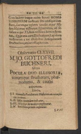 Observatio CLXXVII. M. Jo. Gottofredi Buchneri, sistens Pocula Duo Illusoria, eorumque structuram, phaenomena, & Causas exponens