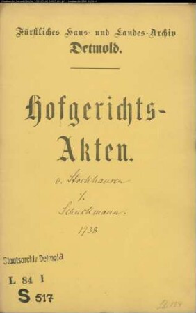 von Stockhausen, schwediischer Kammerherr und Major gegen Schuckmann in Wüsten - Schuldforderung