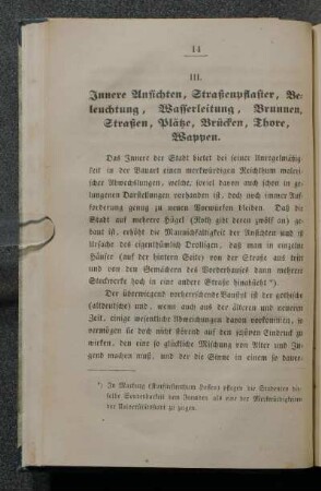 III. Innere Ansichten, Straßenpflaster, Beleuchtung, Wasserleitung, Brunnen, Straßen, Plätze, Brücken, Thore, Wappen.