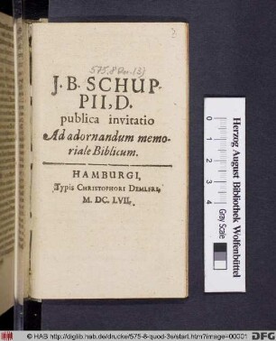 J. B. Schuppii, D. publica invitatio Ad adornandum memoriale Biblicum