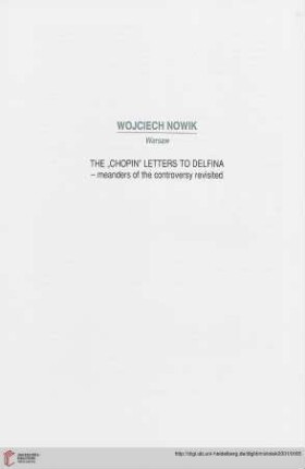The “Chopin” letters to Delfina – meanders of the controversy revisited