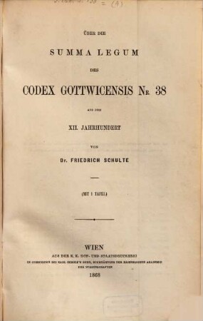 Über die Summa legum des Codex Gottwicensis Nr. 38 : aus dem XII. Jahrhundert