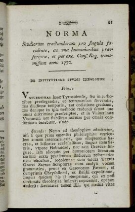 Norma Studiorum tractandorum pro singula facultate, ac una humanioribus praescripta, [...]