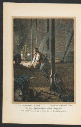 Tafel: Der junge Maschinenheizer George Stephenson [...]