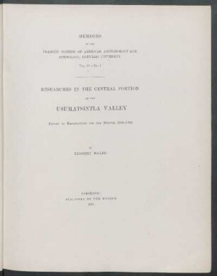 Researches in the central portion of the Usumatsintla Valley - [First part]