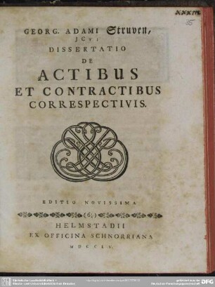 Georg. Adami Struven, Icti Dissertatio De Actibus Et Contractibus Correspectivis