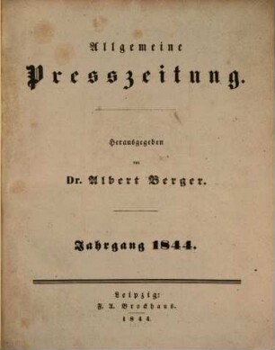 Allgemeine Preß-Zeitung : Annalen d. Presse, d. Literatur u. d. Buchhandels. 5. 1844