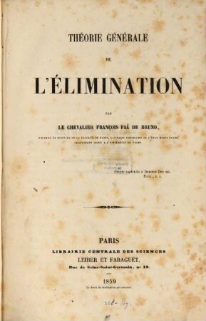 Théorie générale de l'élimination