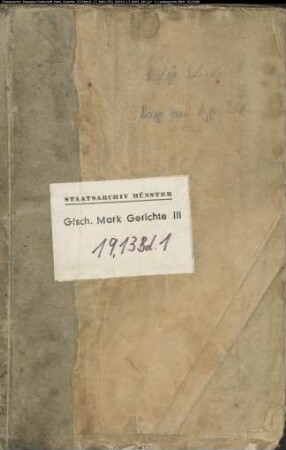 Belege zum Hypothekenbuch des Hochgerichts Schwelm Bd. 1