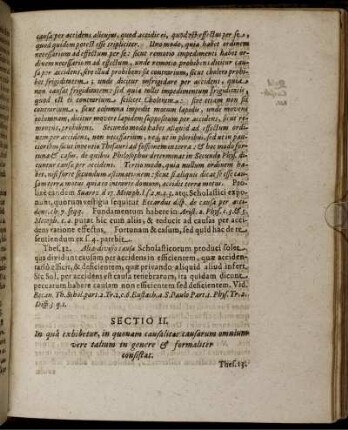 Sectio II. In qua exhibetur, in quonam causalitas causarum omnium vere talium in genere & formaliter consistat