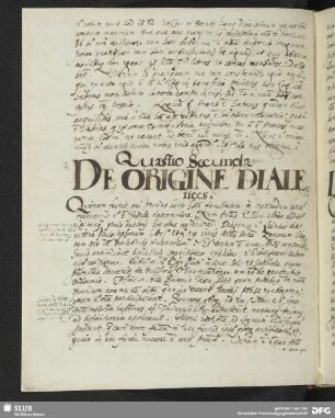 Quaestio Secunda DE ORIGINE DIALEctices.