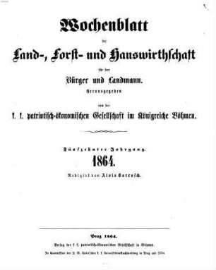 Wochenblatt der Land-, Forst- und Hauswirthschaft für den Bürger und Landmann. 15. 1864