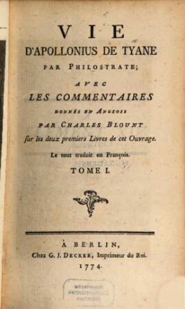 Vie D'Apollonius De Tyane, Tome I.