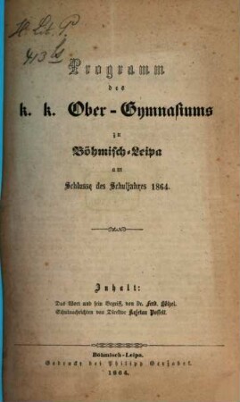 Programm des K.K. Ober-Gymnasiums in Böhm.-Leipa, 1864