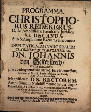Programma quo Christophorus Redekerus ... h. t. Decanus ... ad disputationem inauguralem ... Dn. Johannis von Zesterfleeth ... invitat : [de decimis]