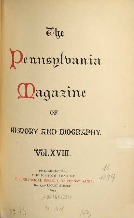 Pennsylvania magazine of history and biography : PMHB. 18, 18. 1894