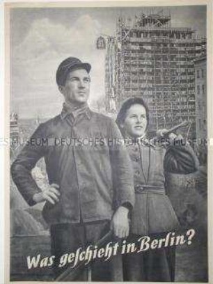 Illustrierter Sonderdruck zum Nationalen Aufbauprogramm Berlin, mit Schwerpunkten Weberwiese und Stalinallee