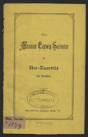 Das Museum Ludwig Salvator in Ober-Blasewitz bei Dresden