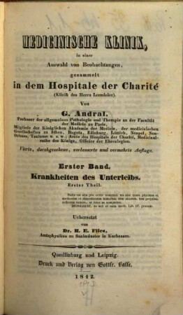 Medicinische Klinik : in einer Auswahl von Beobachtungen, gesammelt in dem Hospitale der Charité (Klinik des Herrn Lerminier). 1, Krankheiten des Unterleibs ; 1
