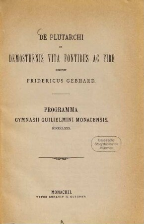De Plutarchi in Demosthenis vita fontibus ac fide