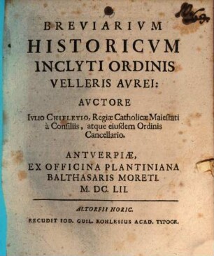 Breviarivm Historicvm Inclyti Ordinis Velleris Avrei
