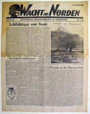 Illustrierte Kriegs-Zeitung "Wacht im Norden" für die deutschen Truppen in Norwegen mit Berichten von verschiedenen Kriegsschauplätzen