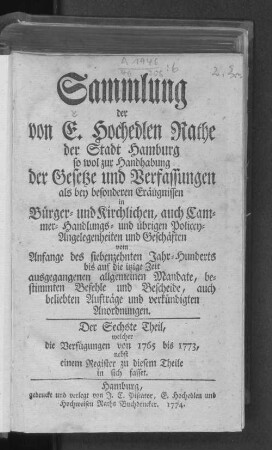 Theil 6: ... welcher die Verfügungen von 1765 bis 1773, nebst einem Register zu diesem Theile in sich fasset