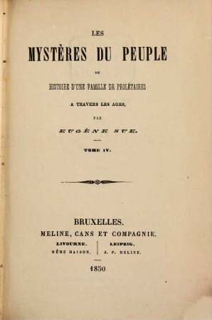 Les mystères du peuple, ou histoire d'une famille de prolétaires à travers les âges, 4