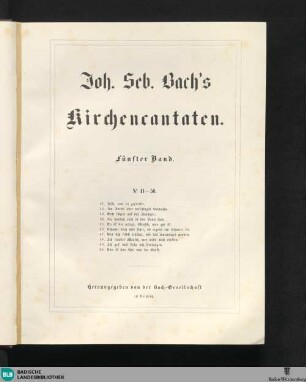 10 : Joh. Seb. Bach's Kirchencantaten ; Bd. 5: No. 41–50