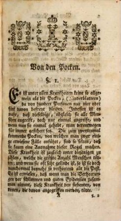 Herrn Tissots Anweisung, wie man sich, bey graßirenden und ansteckenden Krankheiten, als Pocken, Masern, hitzigen, faulen, bösartigen und Wechsel-Fiebern [et]c. zu verhalten