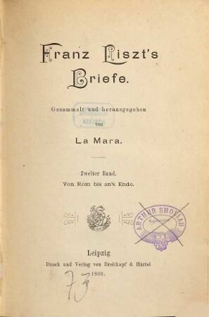 Franz Liszt's Briefe, 2. Von Rom bis an's Ende