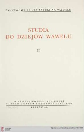 2: Studia do Dziejów Wawelu