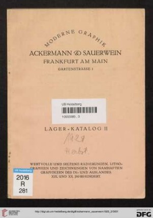 Nr. 2: Lagerkatalog: Wertvolle und seltene Radierungen, Lithographien und Zeichnungen von namhaften Graphikern des In- und Auslandes : XIX. und XX. Jahrhundert