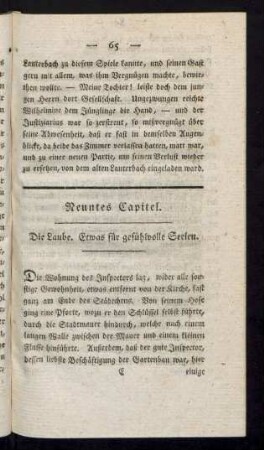 Neuntes Capitel. Die Laube. Etwas für gefühlvolle Seelen.