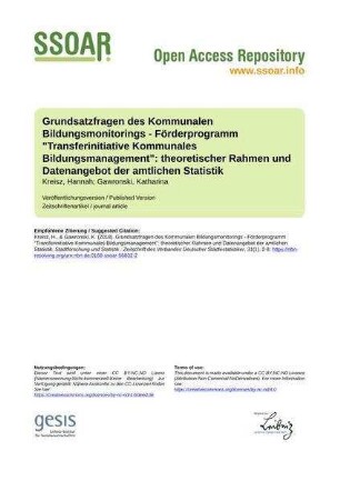 Grundsatzfragen des Kommunalen Bildungsmonitorings - Förderprogramm "Transferinitiative Kommunales Bildungsmanagement": theoretischer Rahmen und Datenangebot der amtlichen Statistik