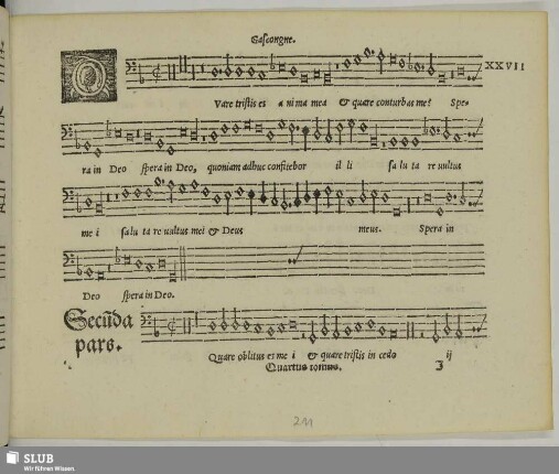 XXVII. Gascongne, Mathieu: Quare tristis es anima mea