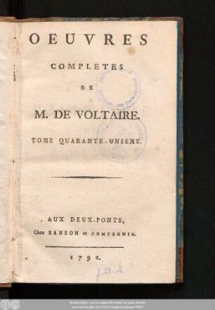 Tome Quarante-Unieme = Politique Et Legislation, T. III.: Oeuvres Completes De M. De Voltaire