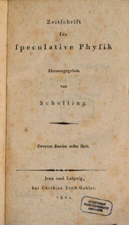 Zeitschrift für speculative Physik. 2. 1801