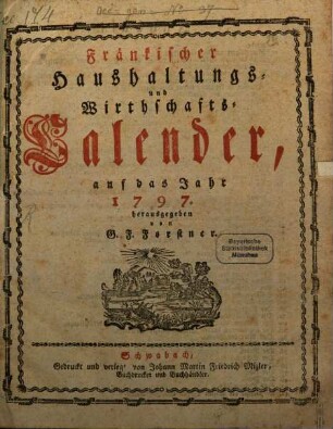 Fränkischer Haushaltungs- und Wirthschafts-Calender : auf d. Jahr .., 1796