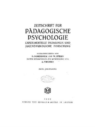 31: Zeitschrift für pädagogische Psychologie und Jugendkunde - 31.1930