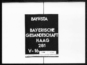 Privatschriftwechsel der bayerischen Gesandten in Handels- und Finanzangelegenheiten